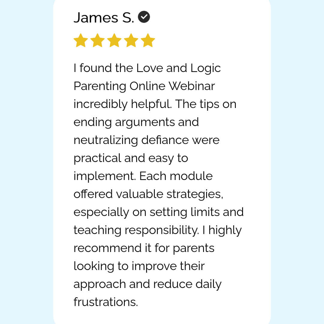 Love and Logic Parenting Online - Webinar
