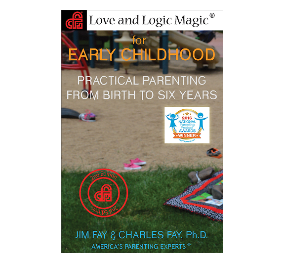 Love and Logic Magic for Early Childhood