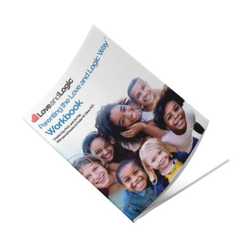 Parenting the Love and Logic Way - Workbook